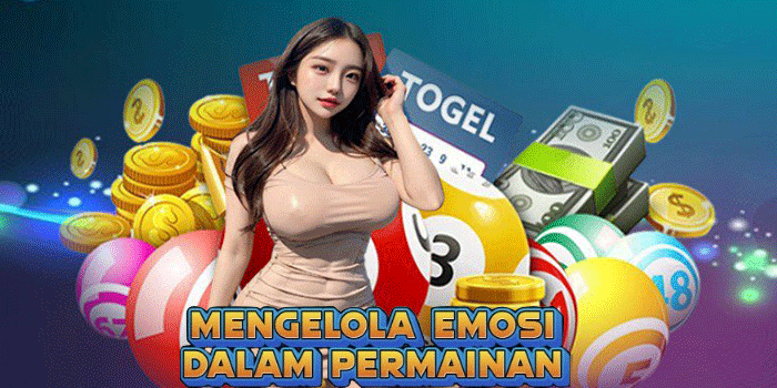 Mengelola Emosi Dalam Permainan