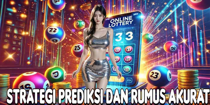Strategi Prediksi dan Rumus Akurat